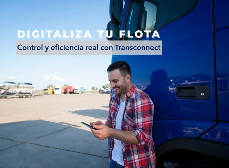 Digitaliza tu Flota: Control y Eficiencia Real con Transconnect