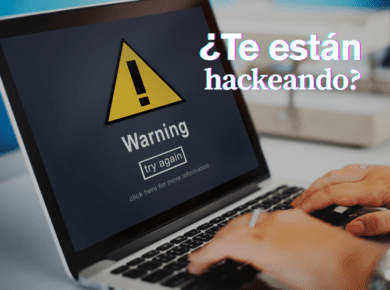 ¿Te están hackeando? 4 señales para detectar ciberataques